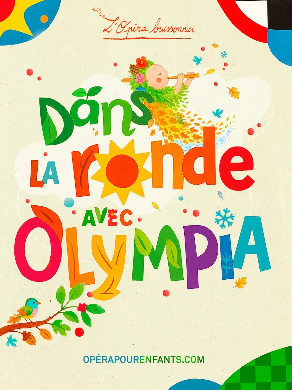 Dans la ronde avec Olympia Spectacle d’opéra pour bébés Dans la ronde avec Olympia - L’Opéra Buissonnier - 0 à 4 ans